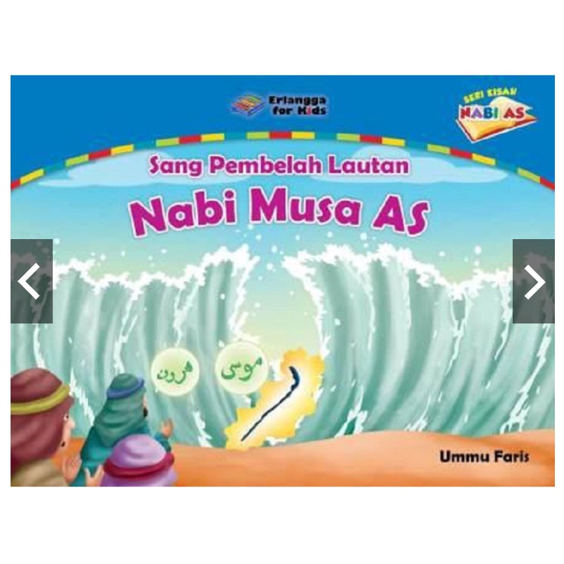 KISAH NABI: NABI MUSA AS