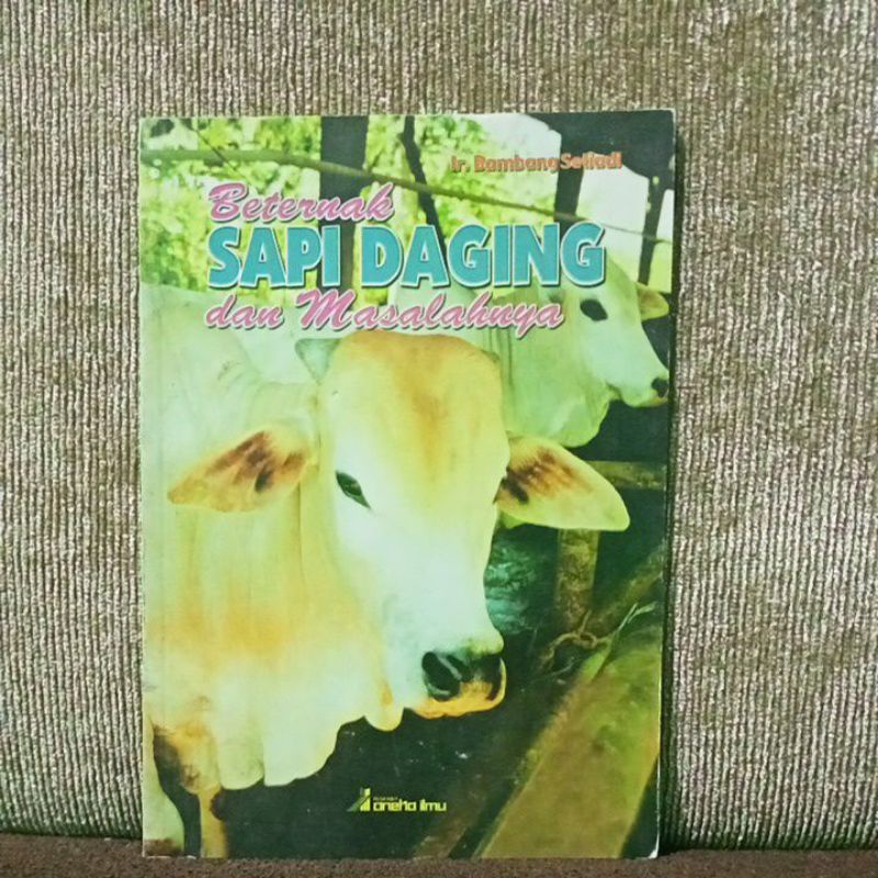 Beternak Sapi Daging Dan Masalahnya. Buku ternak sapi.   r6
