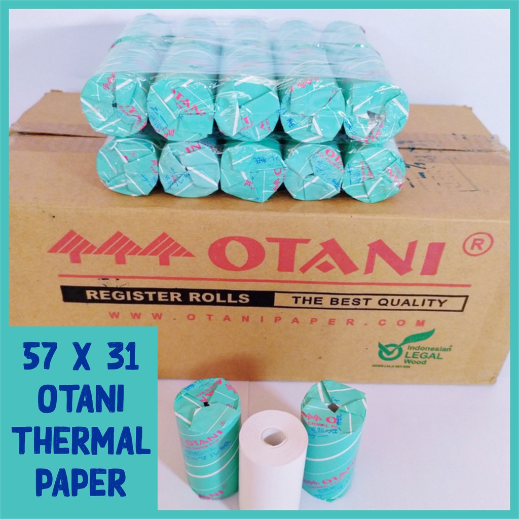 Kertas struk kasir thermal paper roll 57x31 mm ( Merk OTANI ASLI )