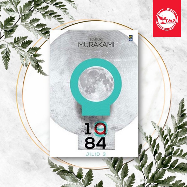 1Q84 (Jilid 3) - Haruki Murakami