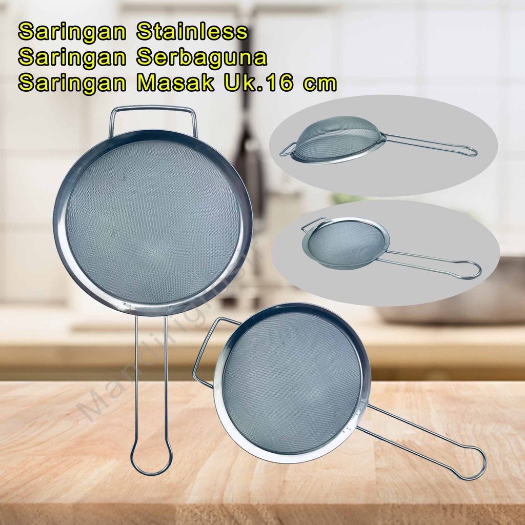 Saringan Serbaguna *Saringan Stainless * Saringan Masak * Uk.16 cm