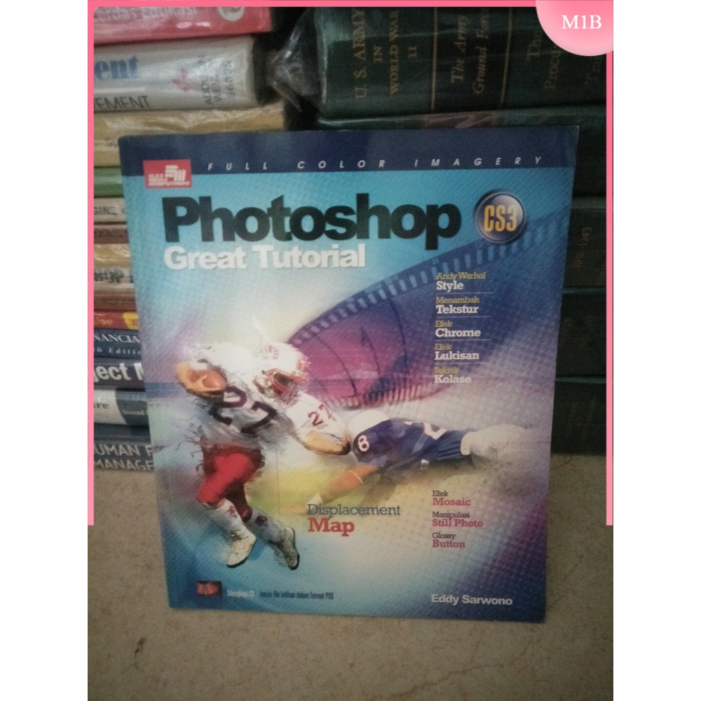 Jual ORIGINAL MULUS PHOTOSHOP CS3 GREAT TUTORIAL PLUS CD Shopee Indonesia   B5ec720f6c505aa37d590b1c903dc20c