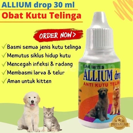 ALLIUM DROP 30 ml - Obat Tetes Anti Kutu Telinga Kucing &amp; Anjing