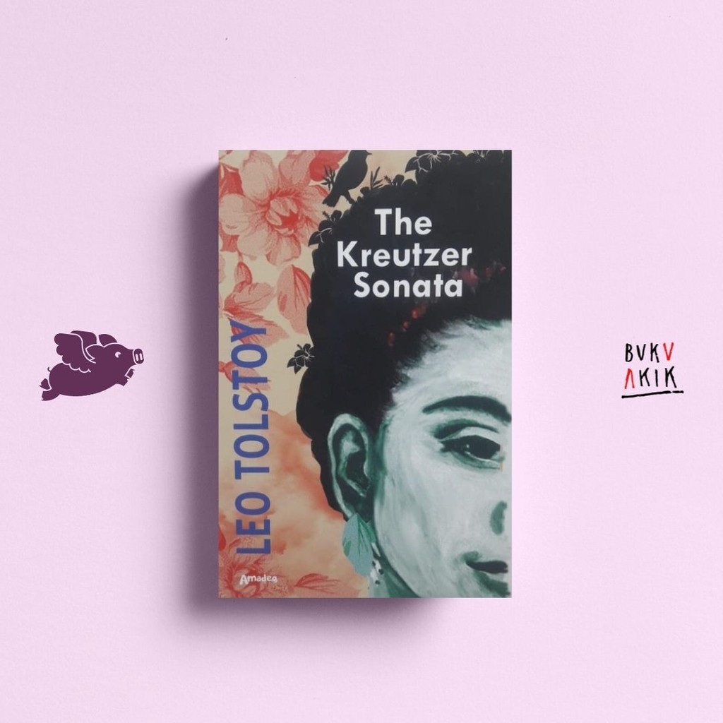 Kreutzer Sonata - Leo Tolstoy