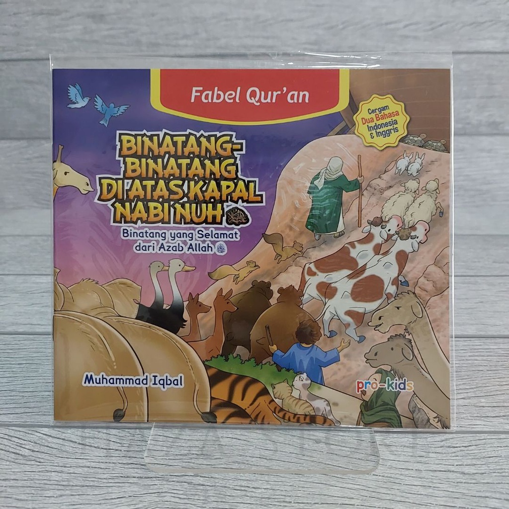 Buku Anak Muslim Seri Fabel Qur'an - Binatang-Binatang Di Atas Kapal Nabi Nuh - Pro U Media 100% Original