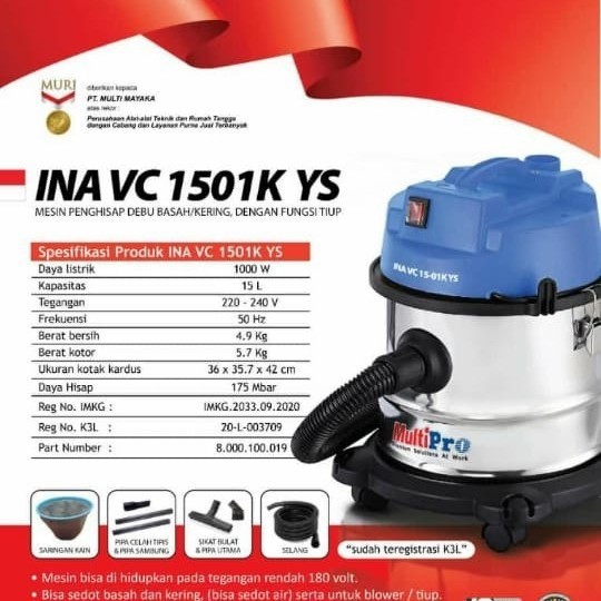 Vacum Cleaner MULTIPRO INA VC1501K YS 15 Liter 3 in 1 Vakum Sedot Tiup Debu