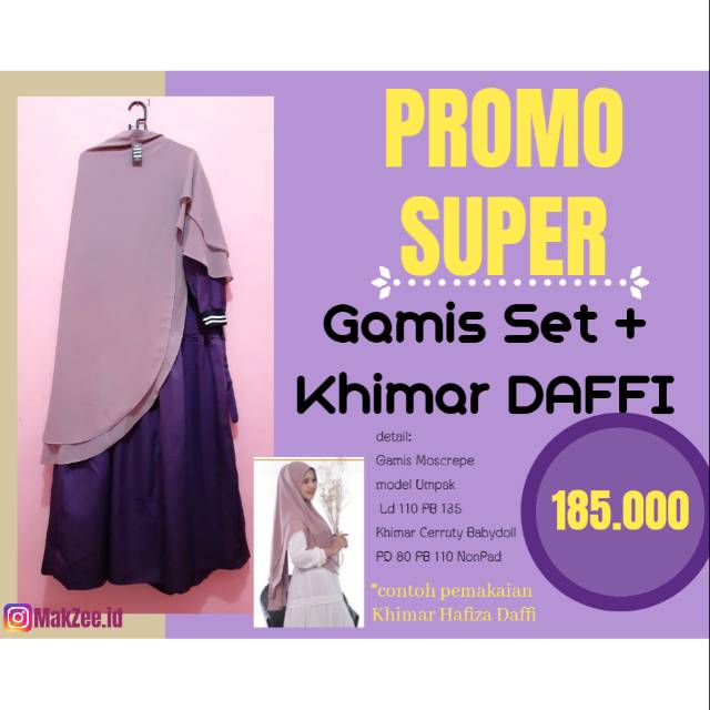 Promo super Gamis set Khimar Branded Daffi