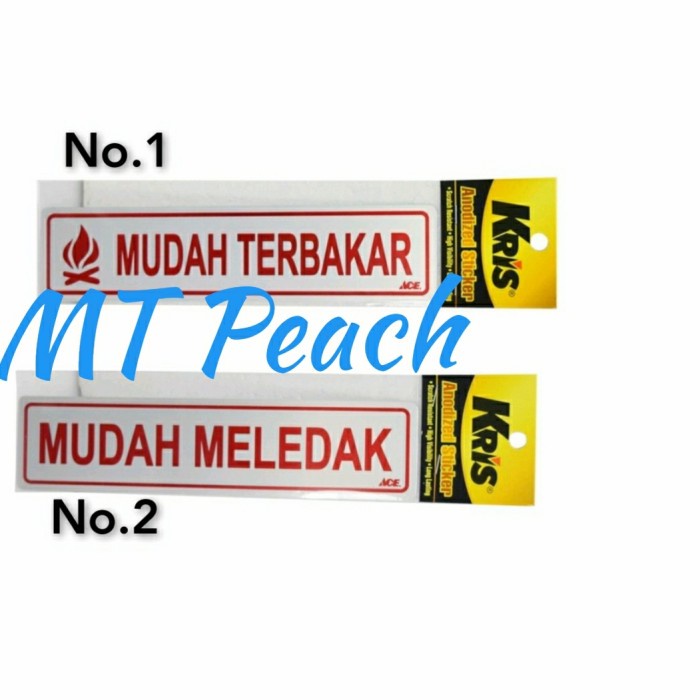 

KRIS ANODIZED STICKER MUDAH MELEDAK l MUDAH TERBAKAR STIKER SIGN LABEL MA17