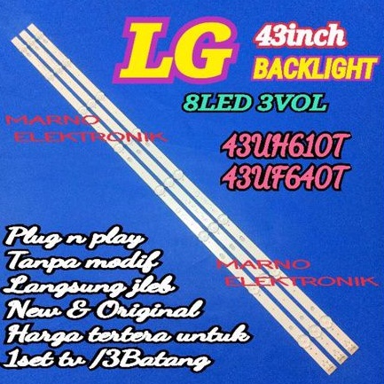 LAMPU BL BACKLIGHT LED TV LG 43 INCH 43UH610 43UH610T 43UF640 43UF640T 8K 3V