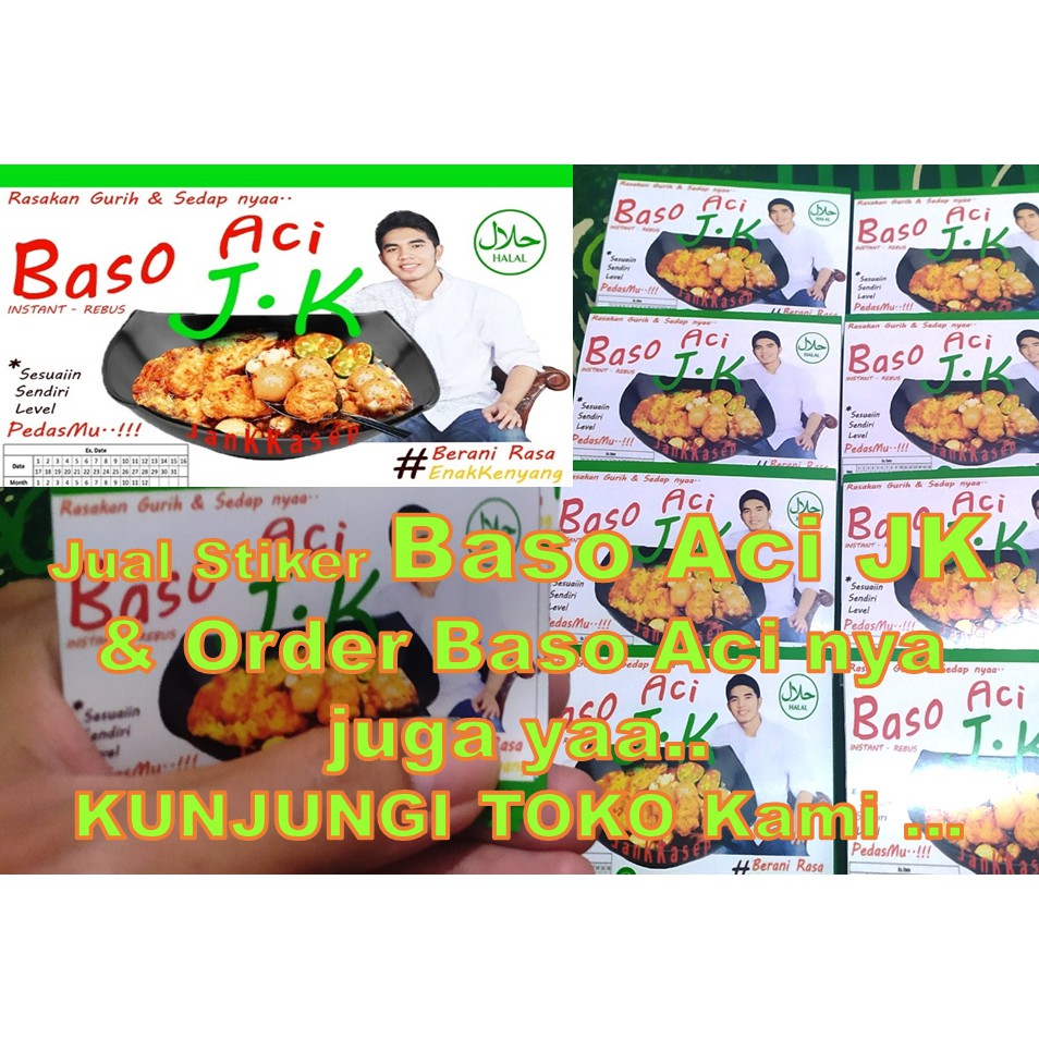 

BASO ACI JK - STIKER PROMOSI ORIGINAL (KUNJUNGI TOKO KAMI UNTUK PRODUK MAKANAN BASO ACI NYA)