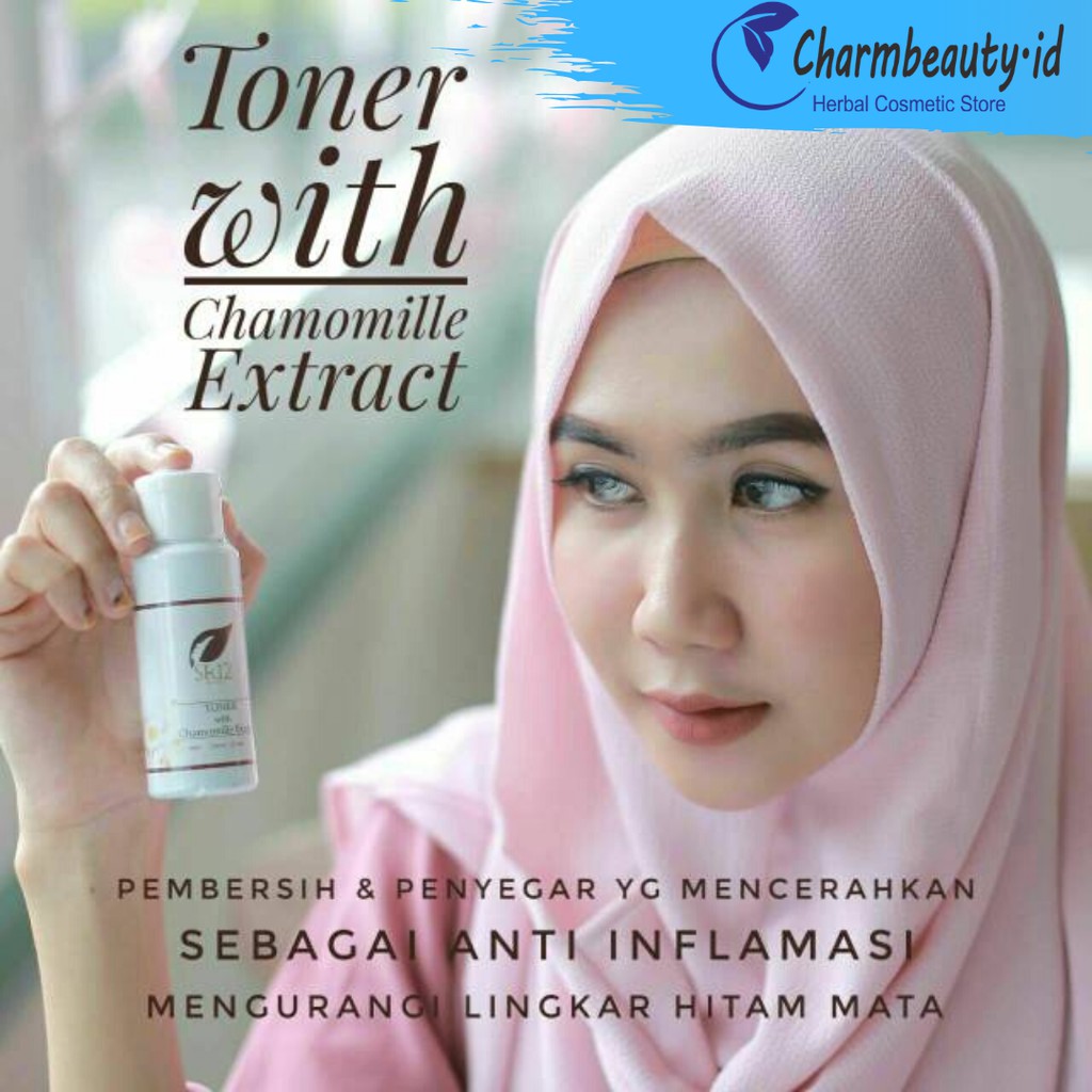 Toner Wajah Chamomille SR12 Skincare Bpom Perawatan Wajah Lingkar Hitam Mata Sel Kulit Mati