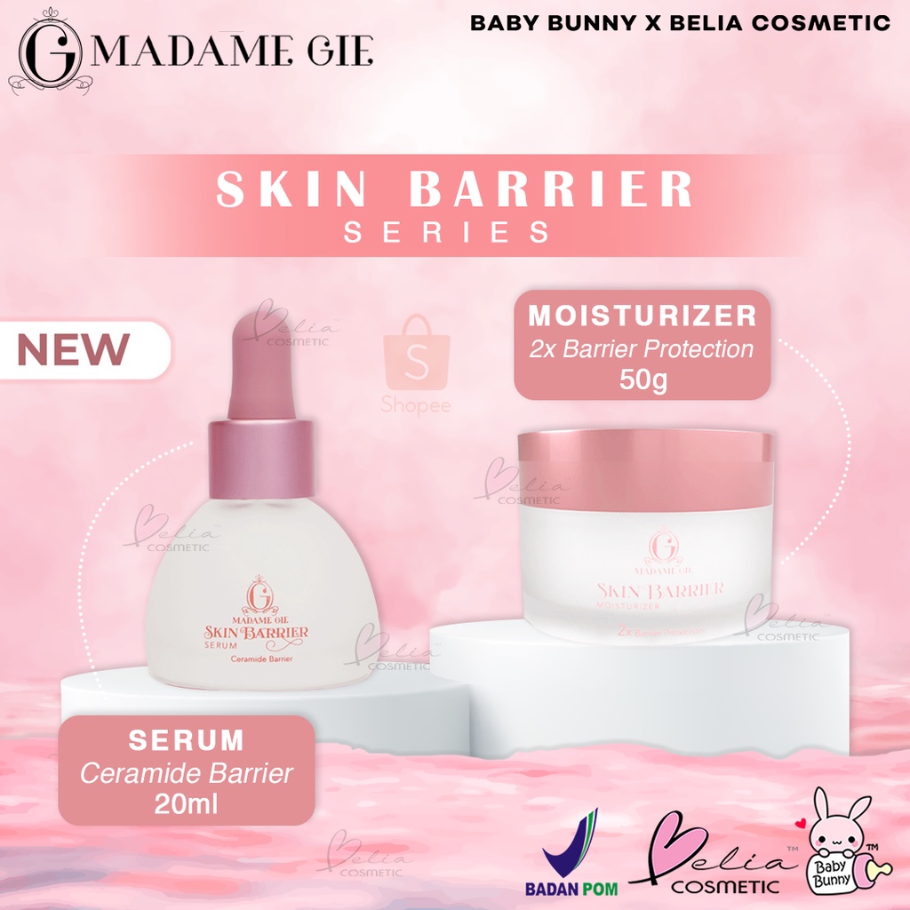 ❤ BELIA ❤ MADAME GIE Skin Barrier Series | Serum | Moisturizer | Skincare Pelembab | Skin Barrier | Ceramide | Bakuchi Extract | BPOM