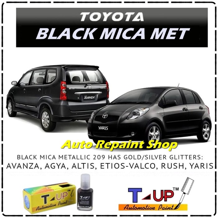 TOYOTA BLACK MICA MET - CAT OLES - T-UP - TOUCH UP AUTOMOTIVE PAINT