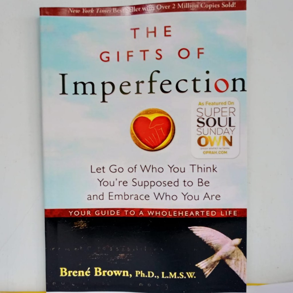 The Gifts of Imperfection by Brené Brown