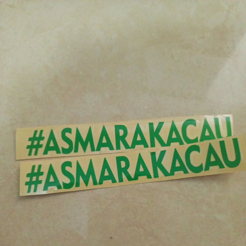 Cutting stiker #ASMARA KACAU / stiker murah / stiker viral / stiker hologram