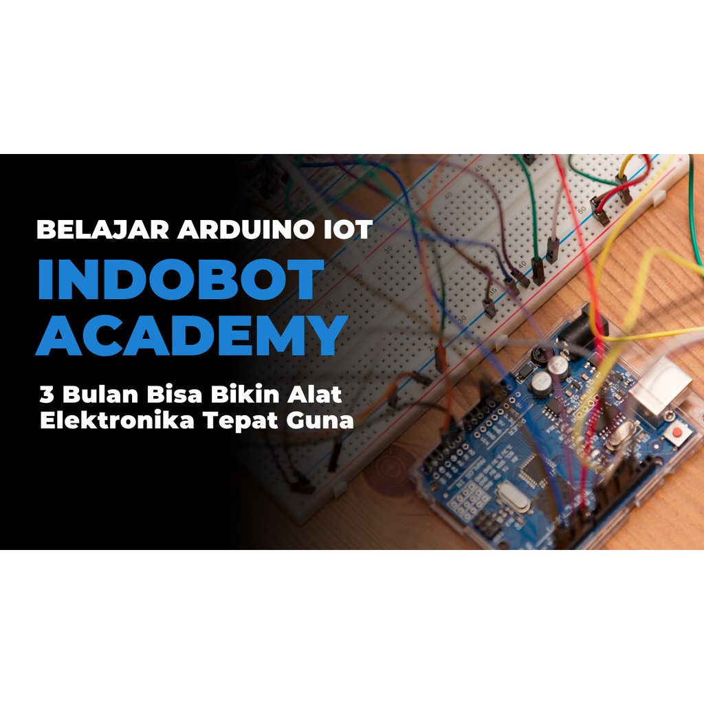 Jual Belajar Online Arduino IoT Indobot Academy Akses 90 Hari | Shopee ...