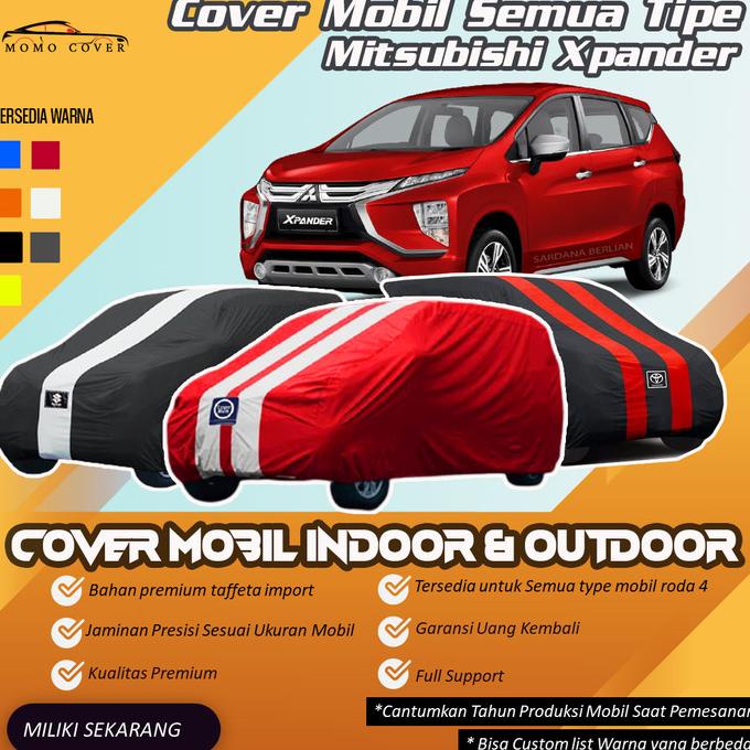 Cover Mobil Mitsubishi Xpander outdoor Momo body Cover Selimut