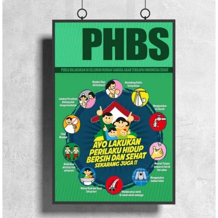 

Poster PHBS untuk penyuluhan kesehatan