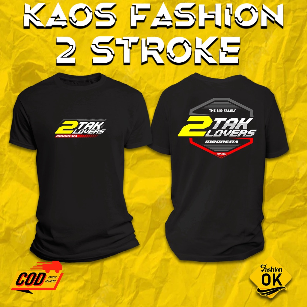 BAJU KAOS 2TAK ? 2STROKE / RACING ORIGINAL MERCH MURAH BISA COD