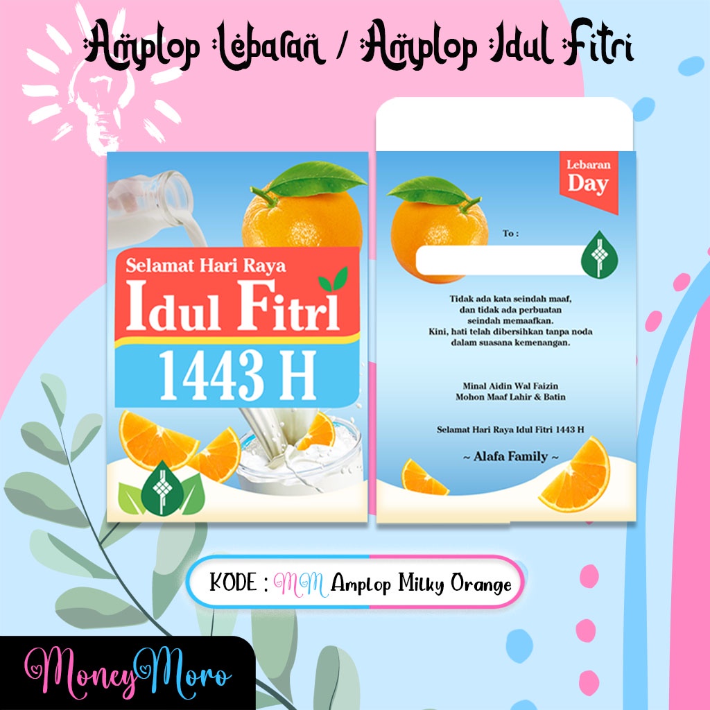 

MoneyMoro Amplop Lebaran Nutri Sari Milky Orange / Amplop Idul Fitri / Amplop Ramadhan / Angpau Lebaran / Angpau Idul Fitri / Angpau Custom