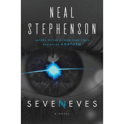 Seveneves A Novel by Stephenson Neal