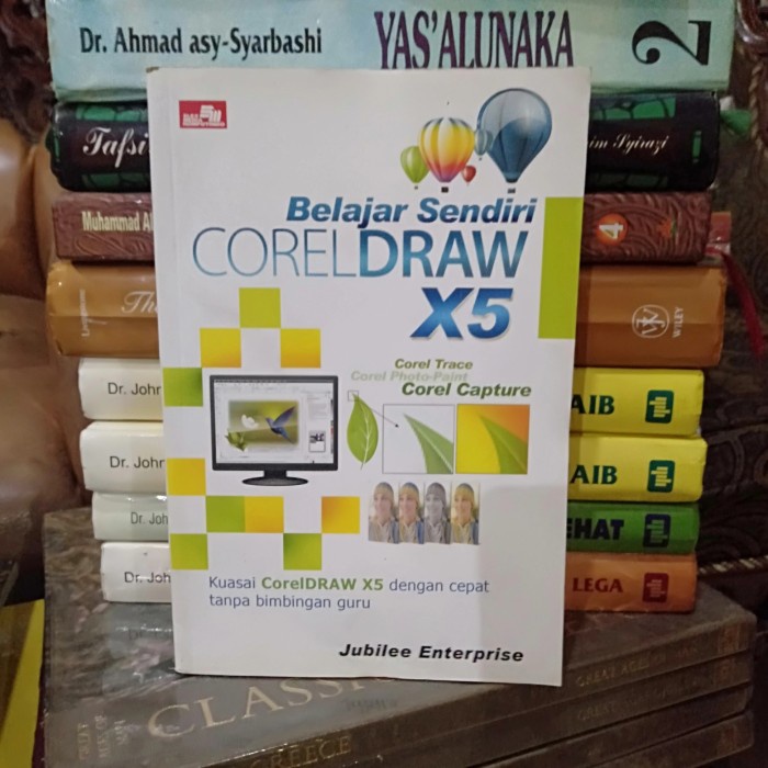 ORIGINAL BUKU BELAJAR SENDIRI CORELDRAW X5