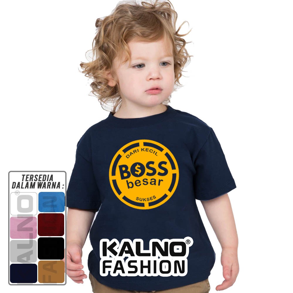 Baju Anak Print dari kecil boss besar sukses 709 - Ukuran S M L XL Bahan Katun polyester