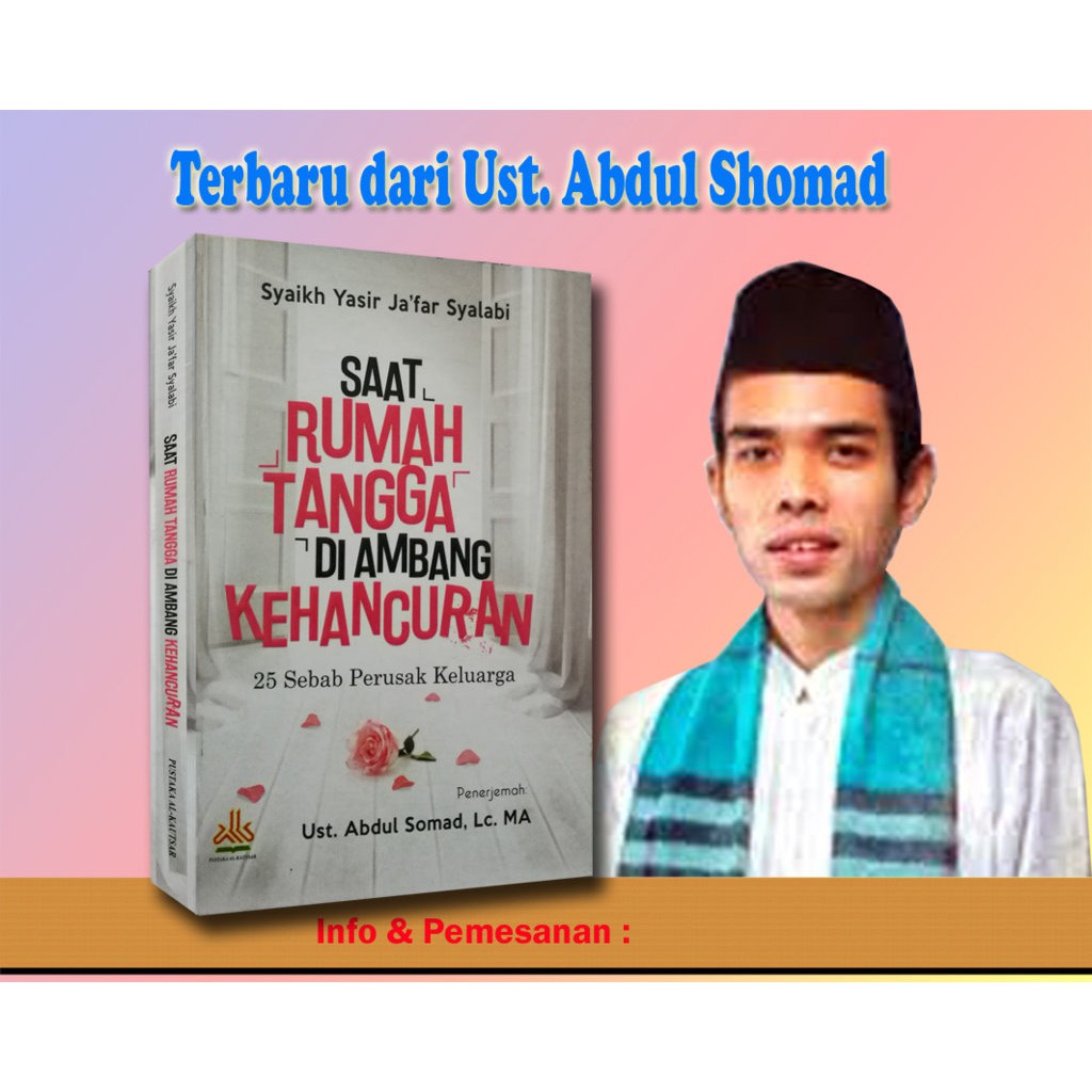 Buku Ustadz Abdul Somad Saat Rumah Tangga Di Ambang Kehancuran