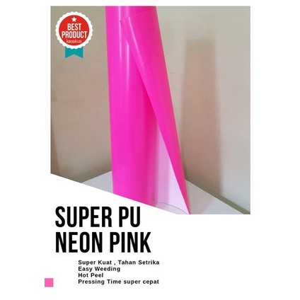 

Paling Terlaris Poliflex Super Pu Tahan Setrika Dan Free Cutting Neon Color Murah