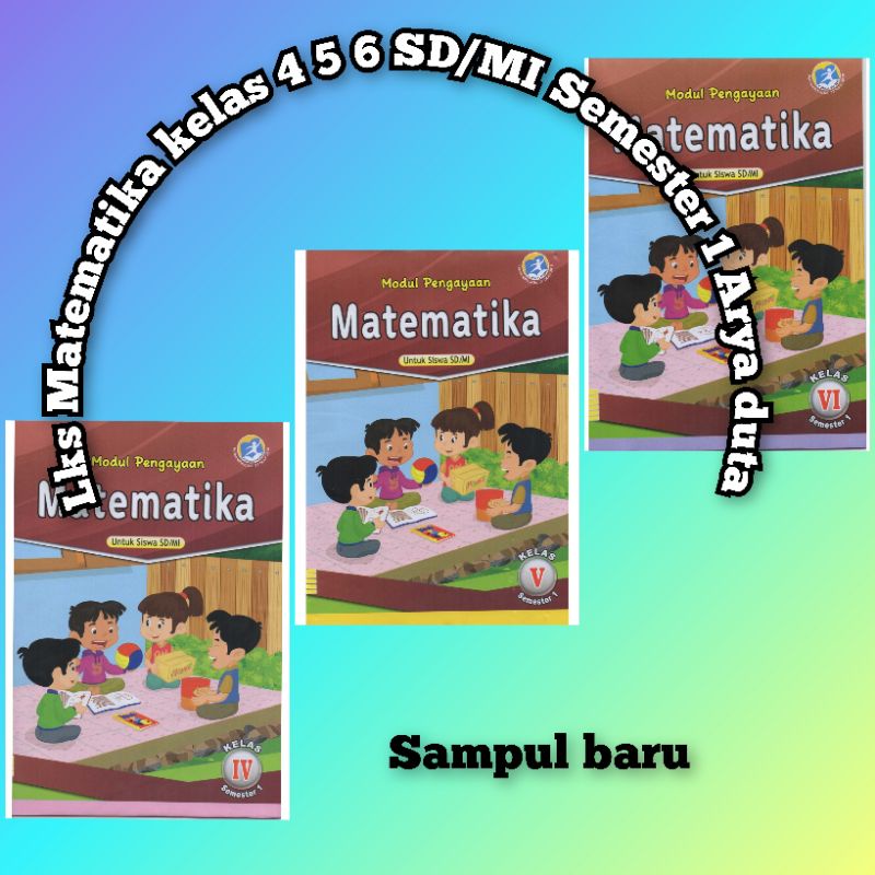 Lks Matematika kelas 4 5 6 semester 1 Arya duta-1
