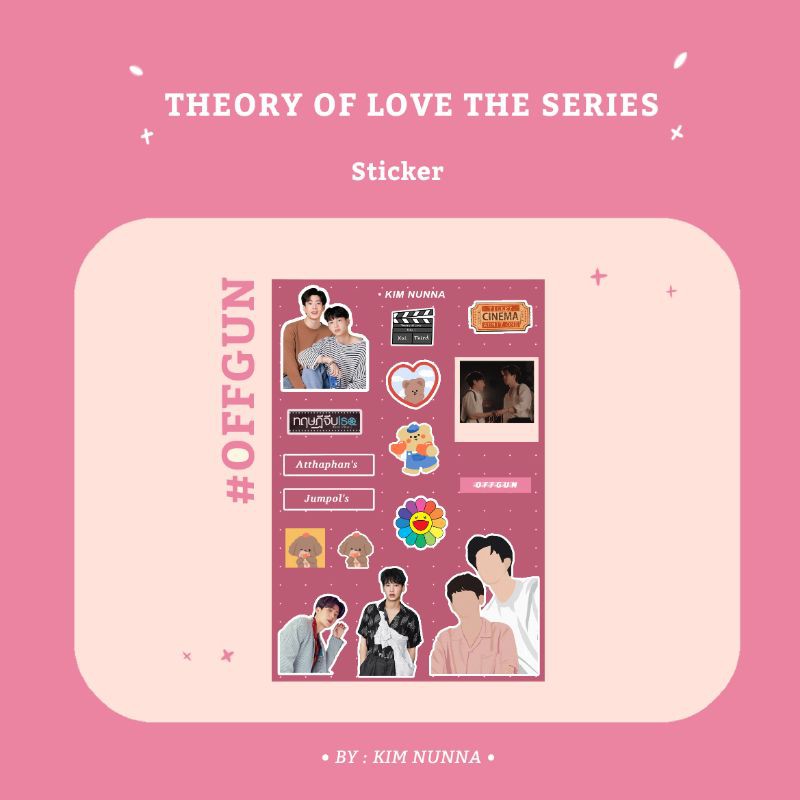 

[ COD ] THEORY OF LOVE NOTME NOT ME OFFGUN OFF JUMPOL GUN ATTHAPHAN KHAI THIRD STICKER