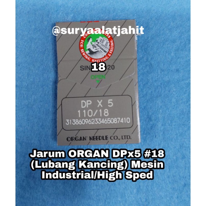 Jarum ORGAN DPx5 #11-13-14-16-18-21 (Lubang Kancing) Mesin Industrial/High Sped-Dpx5-18