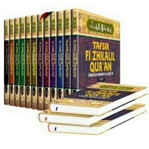 [BEBAS PILIH] BUKU TAFSIR FI ZHILALIL QURAN - JILID 1-12 BY SAYYID QUTHB [ORIGINAL]