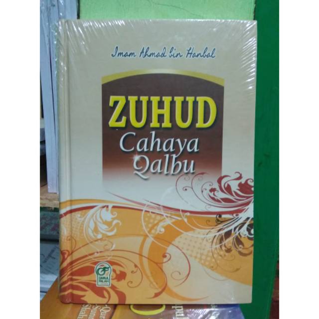 Zuhud Cahaya Qalbu