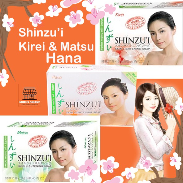 Sabun Shinzui Batang Pemutih Kulit Satuan Varian Kirei Matsu Hana Shopee Indonesia