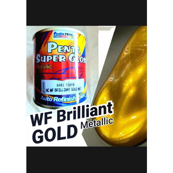 Cat Emas Penta Super Gloss WF Brilliant Gold Metallic Gol Brilian Briliant Brillan Metalik Kuning