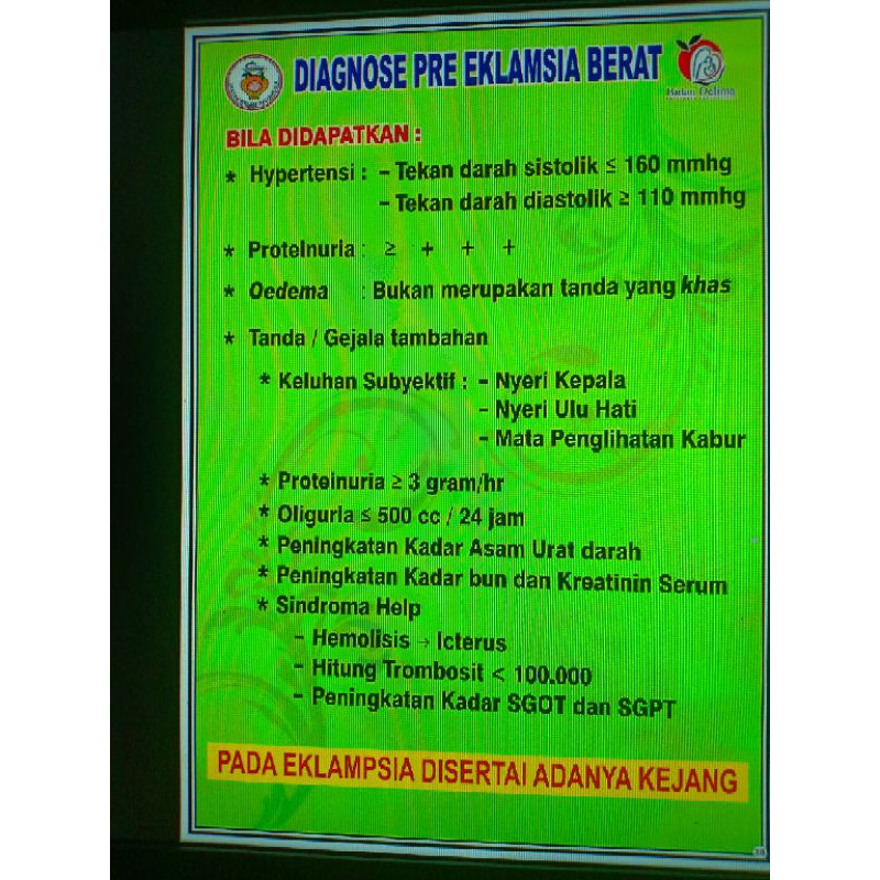 

POSTER DIAGNOSE PRE EKLAMSIA BERAT (NO 28)