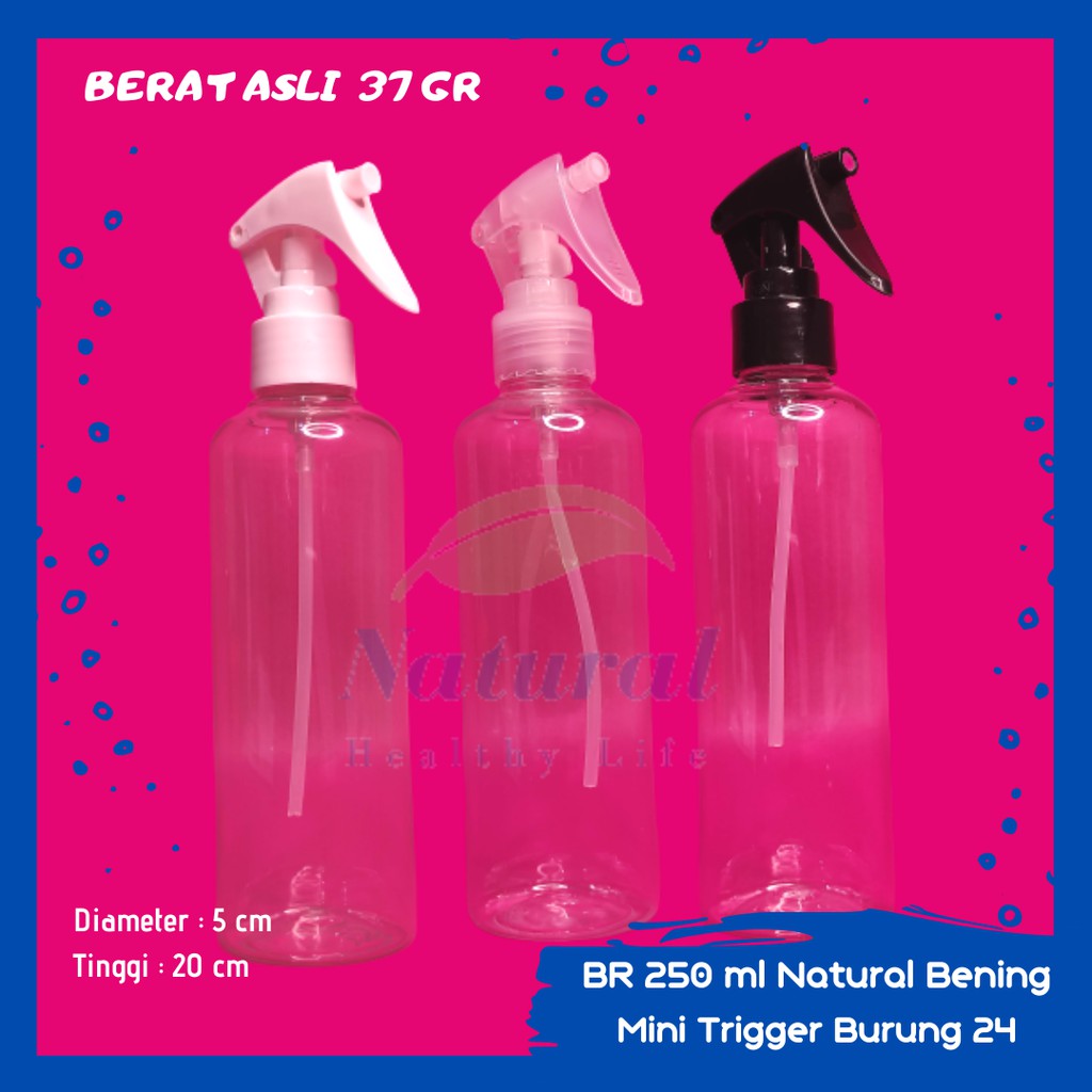 Botol 250ml BR Natural Bening DW Mini Trigger Burungg Spray N 24 Bahan PET