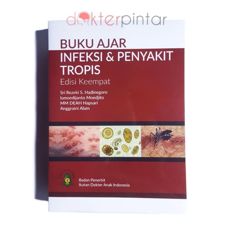 Jual Buku Kedokteran IDAI Infeksi Dan Penyakit Tropis | Shopee Indonesia