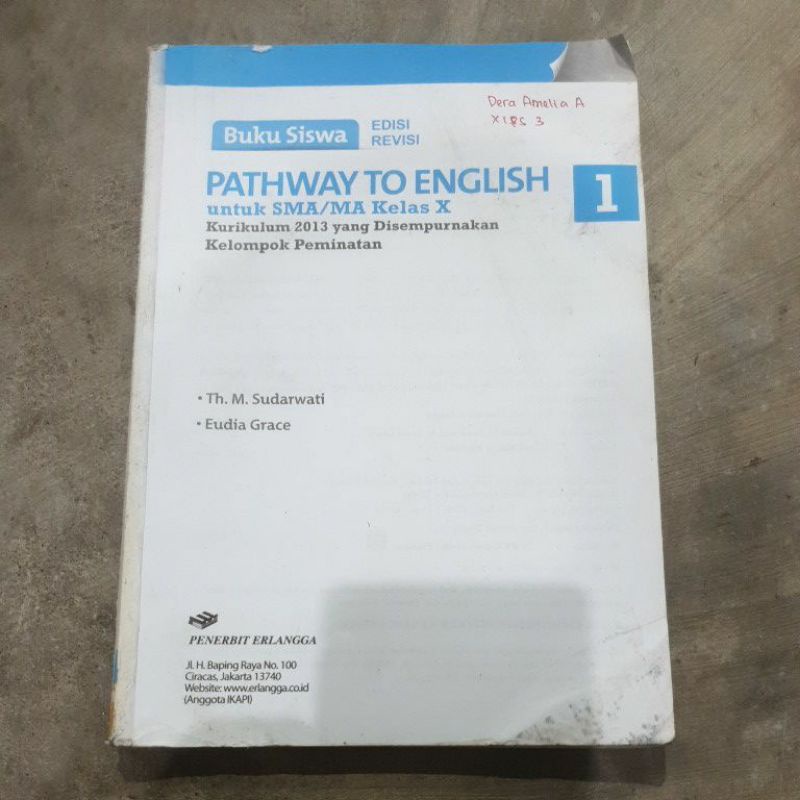 buku Pathway To English Peminatan sma kelas 10.11.12 revisi kurikulum 13-Kls 10 tanpa cover