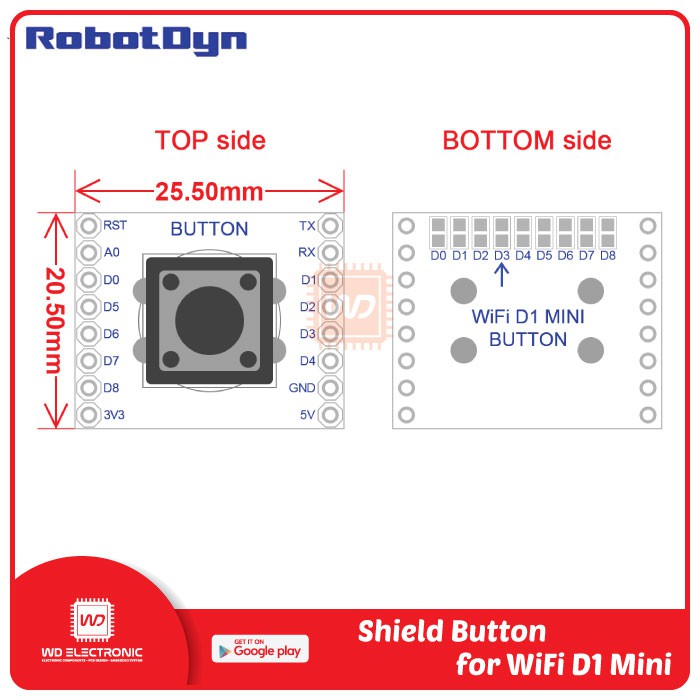 ROBOTDYN SHIELD BUTTON FOR WIFI D1 MINI LIKE WEMOS D1 MINI SHIELD BUTTON