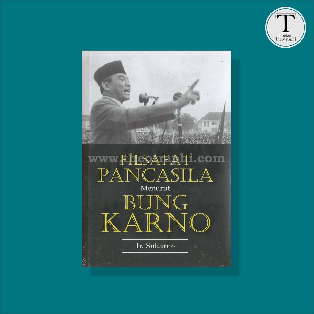 Jual Filsafat Pancasila Menurut Bung Karno Ir Sukarno Shopee Indonesia