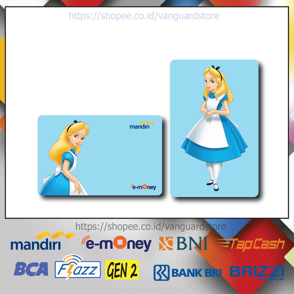 KARTU E MONEY E TOLL ALICE IN WONDERLAND ANIME 15 EMONEY MANDIRI FLAZZ TAPCASH BRIZZI BRI - 2 SISI