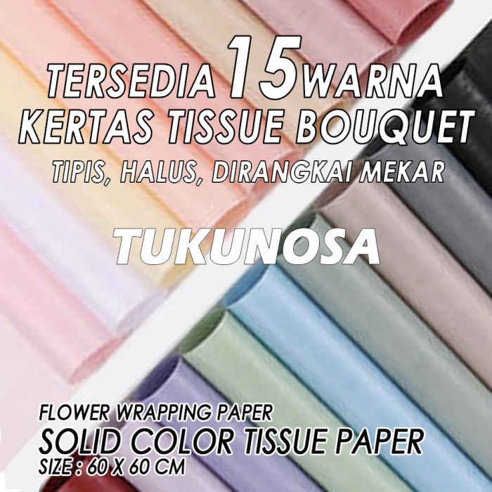 

FLOWER WRAPPING PAPER - SOLID COLOR TISSUE PAPER - KERTAS TISSUE BUKET
