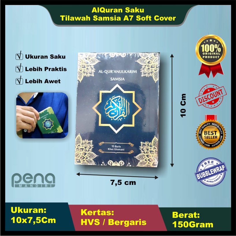 Quran Ukuran Saku - AlQuran Saku Tilawah Samsia A7 Soft Cover - Alquran Saku Mini Soft Cover  (7,5x10cm)