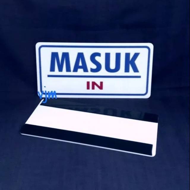 

Sign label acrylic masuk , sign board akrilik