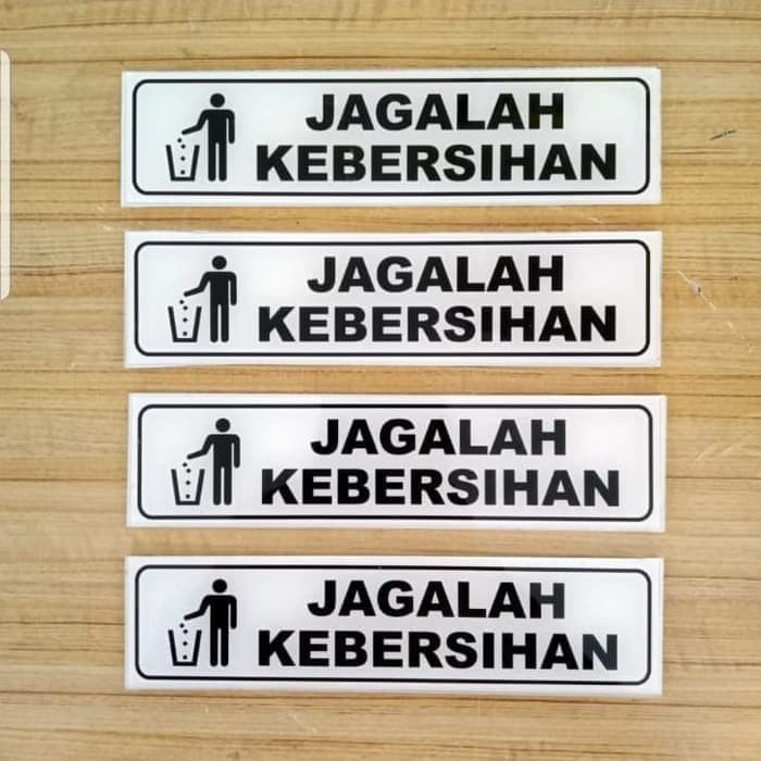 

sign akrilik jagalah kebersihan /rambu peringatan jagalah kebersihan