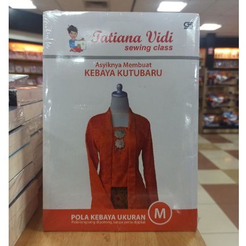 Asyiknya Membuat Kebaya Kutubaru Pola Kebaya Ukuran M - Tatiana Vidi