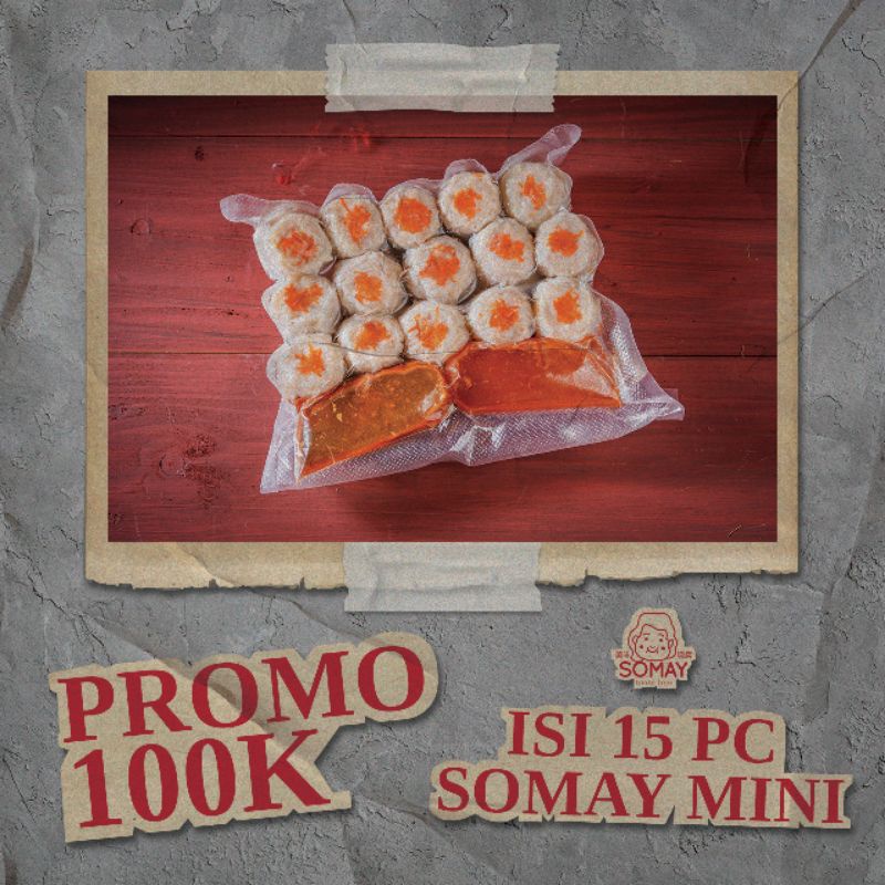 

Somay Mini Ayam Promo 100k isi 15pcs