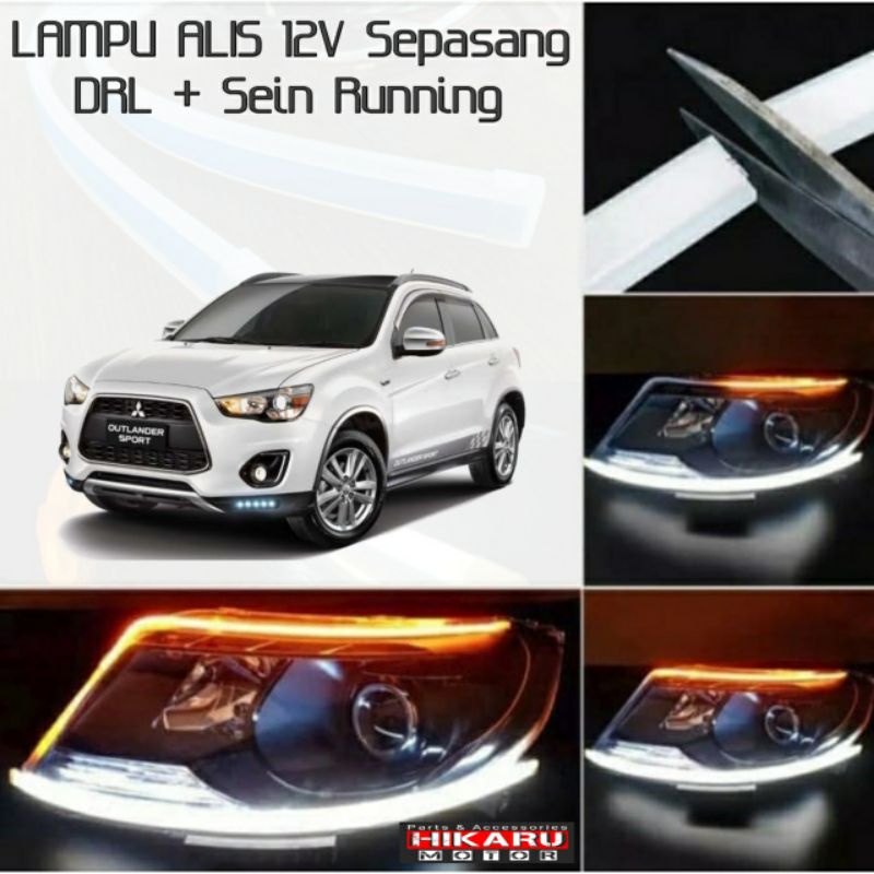 Lampu Alis Mobil OUTLANDER SPORT Led Drl Sein Running Sen Jalan Sepasang Slim High Quality Keren